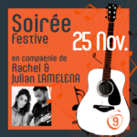 25 Novembre 2022 – Soirée festive Ô9 Marches